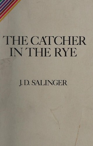 [9780316769488] Roman : The Catcher in the Rye, J D Salinger (9780316769488)