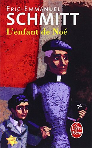 Roman : L'enfant de Noé, Eric-Emmanuel Schmitt (9782253123576)