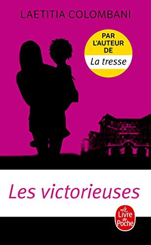 [9782253934639] Roman : Les victorieuses, Laetitia Colombani (9782253934639)