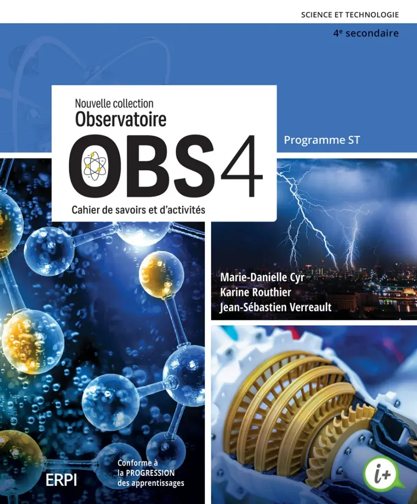 [9998202510353] OBS 4 - 4e secondaire - Cahier de savoirs et d'activités ST avec fascicule Préparation à l'épreuve ST et ensemble numérique ST - Élève (12 mois) (9998202510353)
