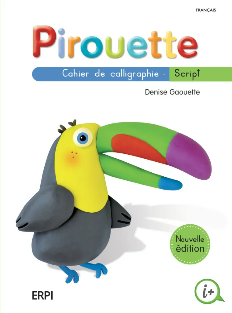 Pirouette - 1er cycle - Cahier de calligraphie script