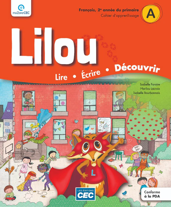 Lilou 2e année, Cahier d'apprentissage (incluant Carnet des savoirs) (9782761798167)