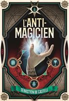 [9782075085557] Novel: L'anti-magicien, vol. 1 (9782075085557)