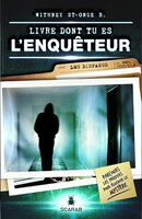 [9782897657239] Roman : Les disparus - Le livre dont tu es l'enquêteur (9782897657239)