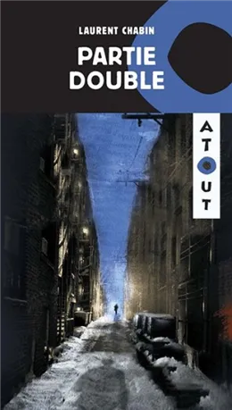 [9782897234997] Novel: Partie double, Laurent Chabin, Éd. Hurtubise (9782897234997)
