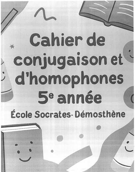 [CCH5] Cahier de conjugaison et d'homophones, 5e année - Cahier maison Campus