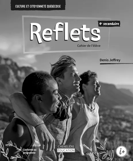 Reflets, 4e secondaire - Cahier de l'élève (9782765089292)