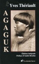 Novel: Agaguk, Yves Thériault (9782895980094)