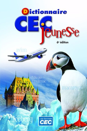 CEC Jeunesse French Dictionary (ISBN : 9782761768153)