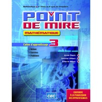 Point de mire 3, 2e Éd., Cahier d'apprentissage 3 + exercices interactifs - Accès étudiant Web 1an, Ed. CEC (ISBN : 9782761791410)