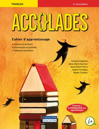 Accolades, 2e cycle, 2e année, Combo cahier d'apprentissage version imprimée et numérique +activités interactives 1 an (9782765059530)