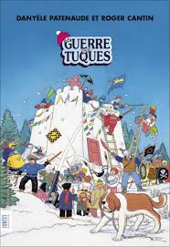 Novel: La guerre des tuques, Danyèle Patenaude et Roger Cantin (9782764440292)