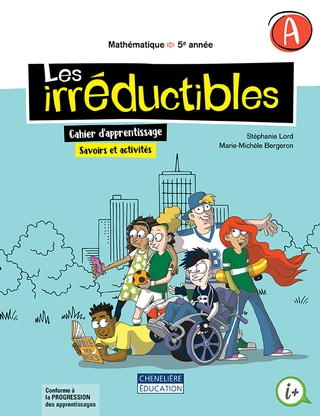 Les irréductibles, 5e année, Cahiers d'apprentissage A&B, version imprimée (9998202010068)