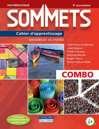 Sommets (3e secondaire) Combo Cahier d'apprentissage, versions imprimée et numérique + Activités interactives, Accès Web 1 an (9782765068426)