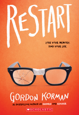 Novel: Restart by Gordon Korman (ISBN : 9781338053807)