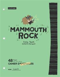 Novel: Mammouth Rock, Guillaume Perreault, Eveline Payette (9782897740078)