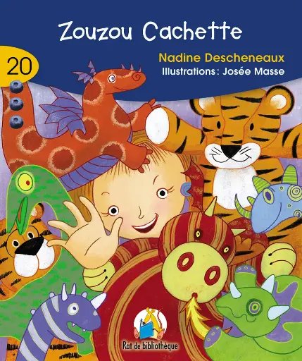 Roman : Zouzou Cachette, ERPI (9782761335188)