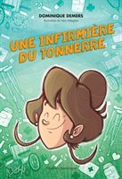 Novel: Charlotte - Une infirmière du tonnerre, Dominique Demers (ISBN : 9782764435939)