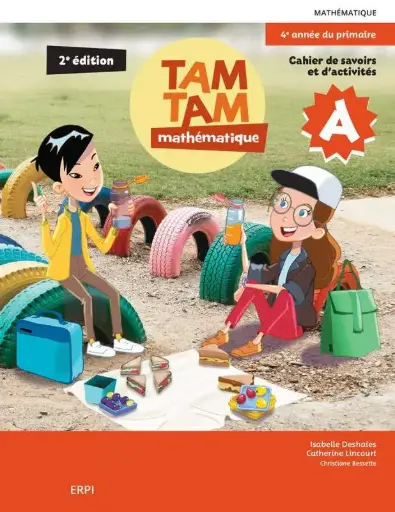 TAM TAM 2e édition - 4e année, Cahiers de savoirs et d'activités A et B avec Les savoirs de TAM TAM, fascicules Je résous et ensemble numérique - Élève (12 mois) (ISBN: 9782766155057)