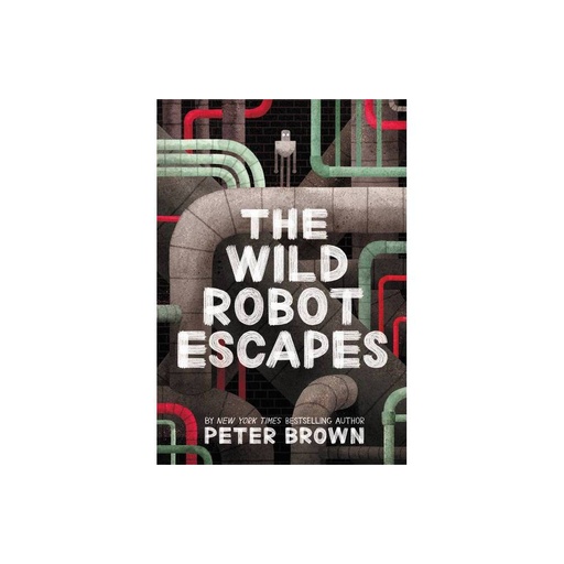 Roman : The Wild Robot Escapes, Peter Brown (ISBN: 9780316479264)